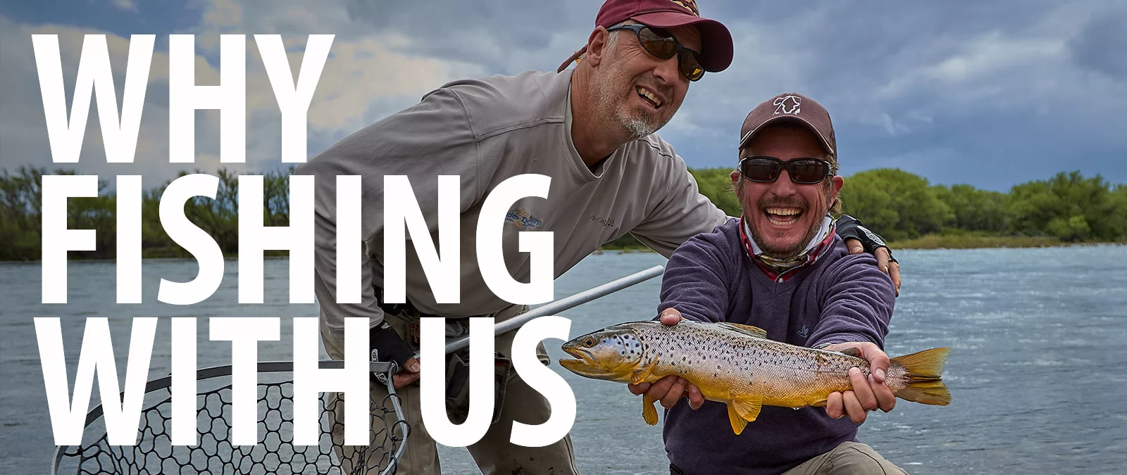 Why Fishing with us